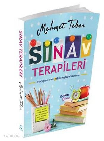 Sınav Terapileri; İstediğiniz Soru(n)dan Başlayabilirsiniz. - Kitapiks
