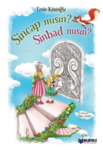 Sincap mısın Sinbad mısın? - Kitapiks.com