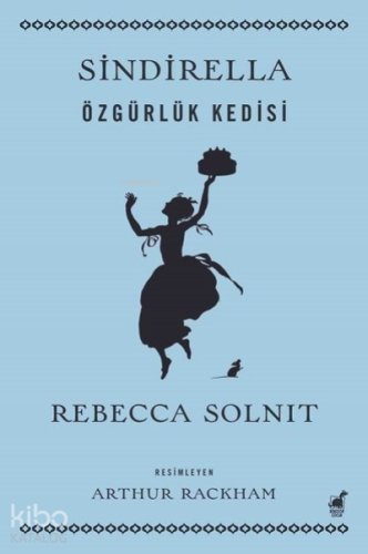 Sindirella;Özgürlük Kedisi - Kitapiks.com
