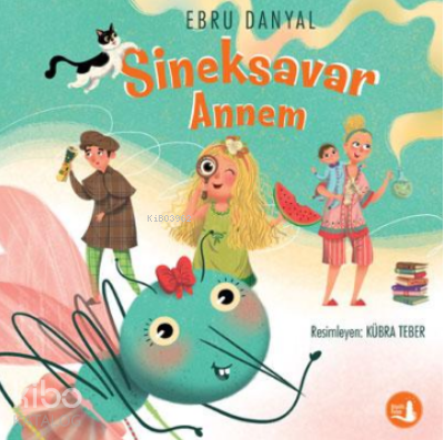 Sineksavar Annem - Kitapiks.com
