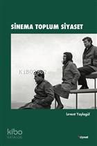 Sinema Toplum Siyaset - Kitapiks.com