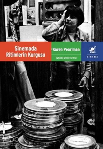 Sinemada Ritmlerin Kurgusu