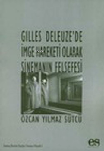 Sinemanın Felsefesi - Kitapiks.com