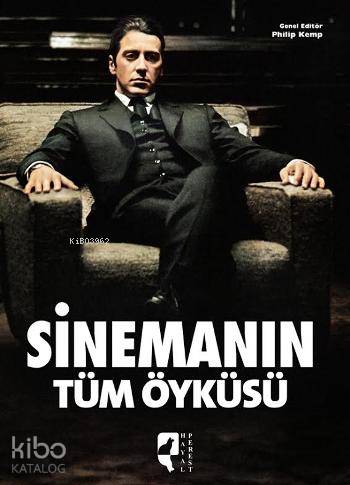 Sinemanın Tüm Öyküsü - Kitapiks.com