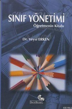 Sınıf yönetimi; Öğretmenin El Kitabı
