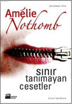 Sınır Tanımayan Cesetler - Kitapiks.com