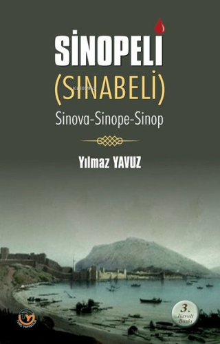 Sinopeli (Sınabeli);Sinova - Sinope - Sinop - Kitapiks.com