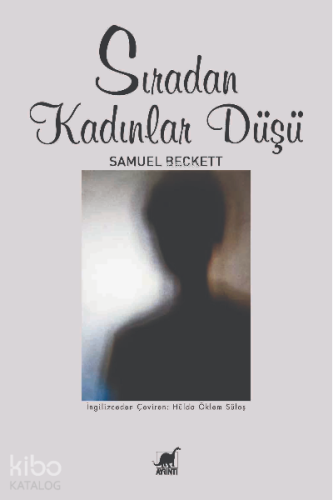 Sıradan Kadınlar Düşü - Kitapiks.com