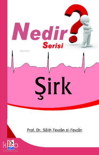 Şirk (Nedir Serisi) - Kitapiks.com
