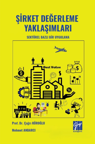 Şirket Değerleme Yaklaşımları - Sektörel Bazlı Bir Uygulama - Kitapiks
