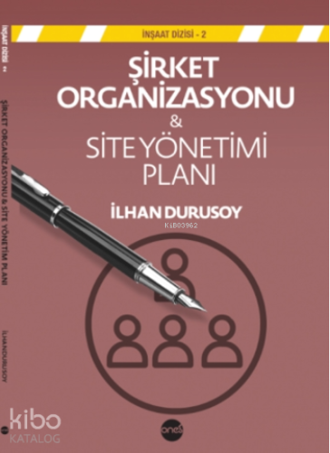 Şirket Organizasyonu ve Site Yönetim Planı - Kitapiks.com