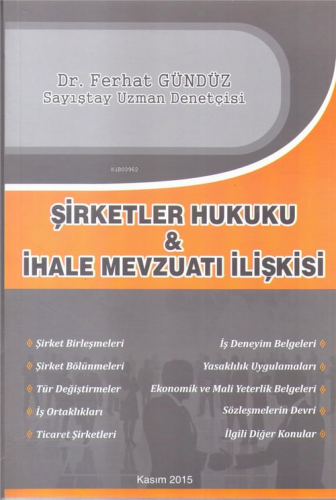 Şirketler Hukuku ve İhale Mevzuatı İlişki - Kitapiks.com