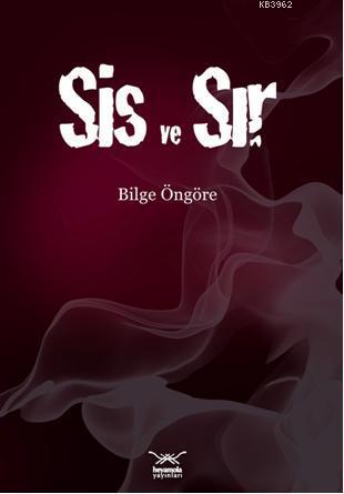Sis ve Sır - Kitapiks.com