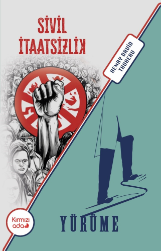 Sivil İtaatsizlik&Yürüme - Kitapiks.com