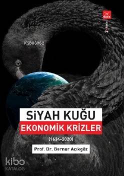 Siyah Kuğu - Ekonomik Krizler - Kitapiks.com