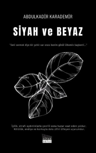 Siyah ve Beyaz