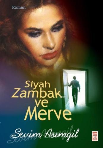 Siyah Zambak ve Merve - Kitapiks.com