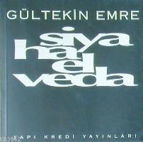 Siyaha Elveda - Kitapiks.com
