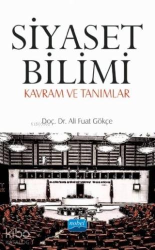 Siyaset Bilimi; Kavram ve Tanımlar - Kitapiks.com