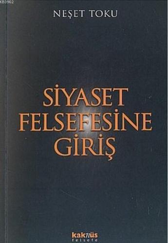 Siyaset Felsefesine Giriş - Kitapiks.com