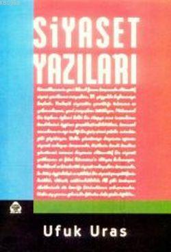 Siyaset Yazıları - Kitapiks.com