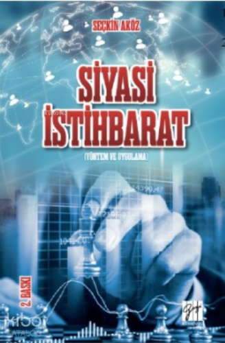 Siyasi İstihbarat (Yöntem ve Uygulama) - Kitapiks.com
