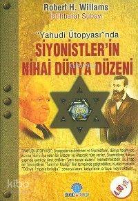 Siyonistlerin Nihai Dünya Düzeni - Kitapiks.com