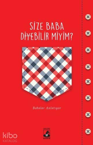 Size Baba Diyebilir Miyim? - Kitapiks.com