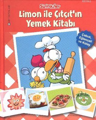 Sizinkiler Limon ile Çıtçıtın Yemek Kitabı - Kitapiks.com