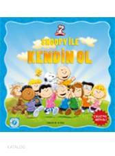 Snoopy İle Kendin Ol - Kitapiks.com