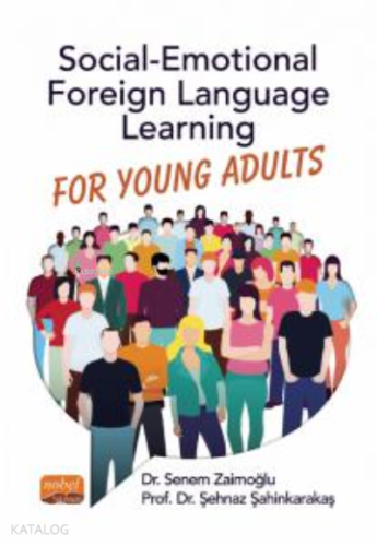 Social-Emotional Foreign Language Learning For Young Adults - Kitapiks