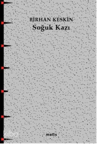 Soğuk Kazı - Kitapiks.com