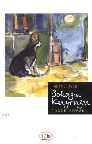 Sokağın Kuyruğu - Kitapiks.com