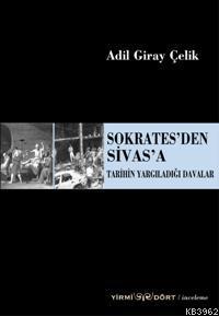 Sokrates´den Sivas´a Tarihin Yargıladığı Davalar - Kitapiks.com
