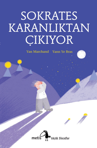 Sokrates Karanlıktan Çıkıyor - Kitapiks.com