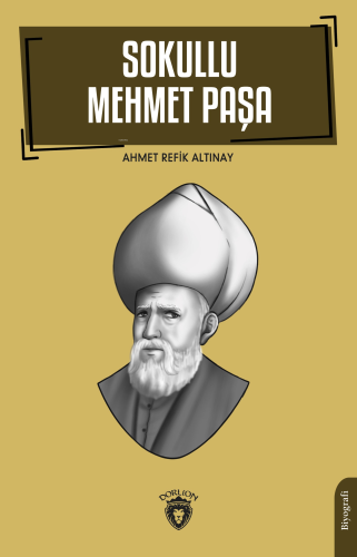 Sokullu Mehmet Paşa - Kitapiks.com