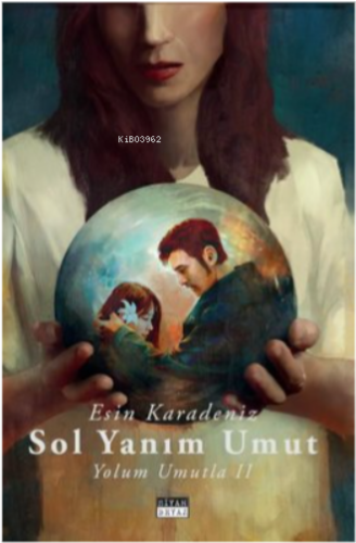 Sol Yanım Umut - Yolum Umutla 2 - Kitapiks.com