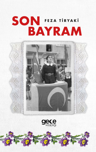Son Bayram;Atatürk’e Ne Diyeceğiz? - Kitapiks.com