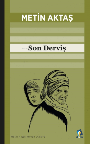 Son Derviş - Kitapiks.com