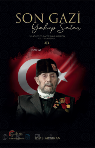 Son Gazi, Yakup Satar - Kitapiks.com