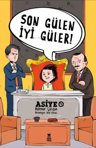 Son Gülen İyi Güler! Asiye - 4 - Kitapiks.com