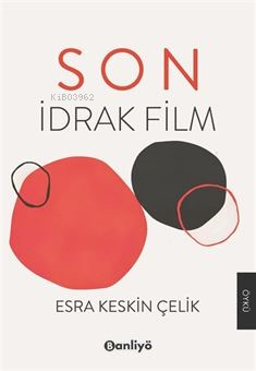 Son;İdrak Film - Kitapiks.com