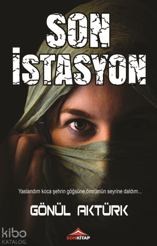 Son İstasyon - Kitapiks.com