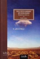Son Peygamberi Müjdelemek (Beşairün-Nübüvve) - Kitapiks.com