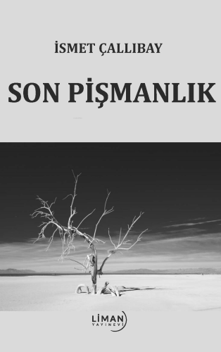 Son Pişmanlık - Kitapiks.com