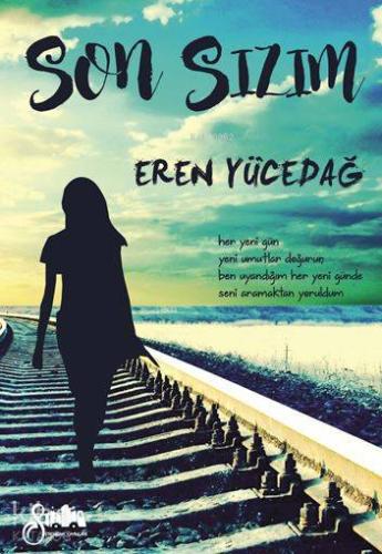 Son Sızım - Kitapiks.com