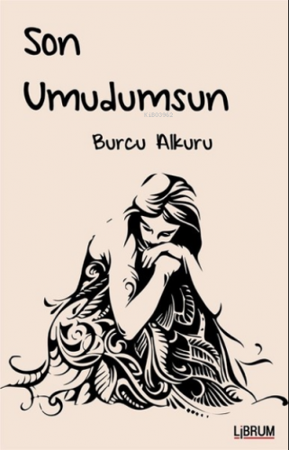 Son Umudumsun - Kitapiks.com