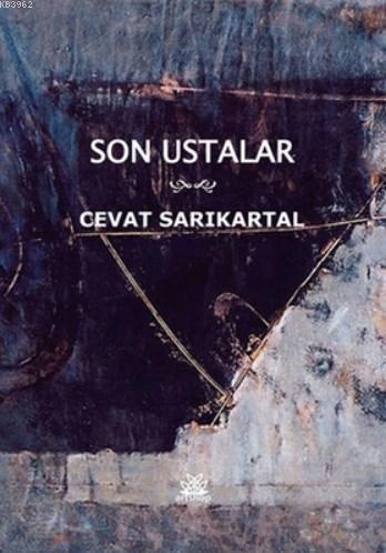 Son Ustalar - Kitapiks.com