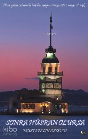 Sonra Hüsran Olursa - Kitapiks.com