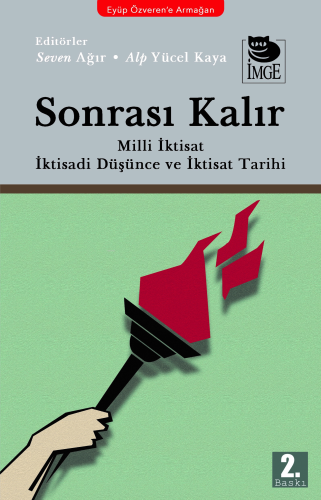 Sonrası Kalır Milli İktisat İktisadi Düşünce ve İktisat Tarihi - Kitap